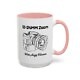 Shutter Swag Designs 12-24mm Zoom camera Lens Accent Mug 15oz pink